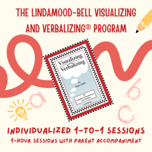 Lindamood-Bell Visualizing and Verbalizing® Program<br> Individualized 1-to-1 Sessions