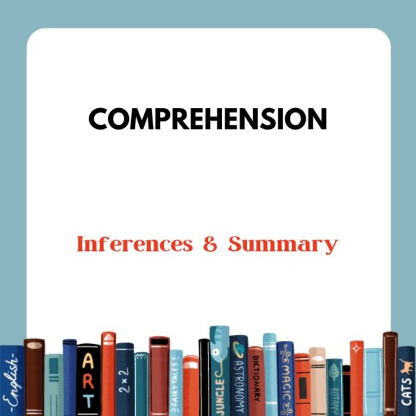 Comprehension – Inferences & Summary <br> Literacy S1 – S4