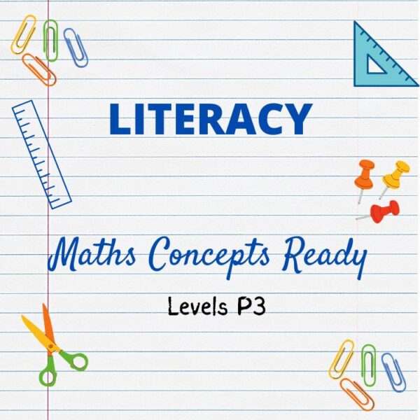 Maths Concepts Ready <br> Literacy (Primary School) P3