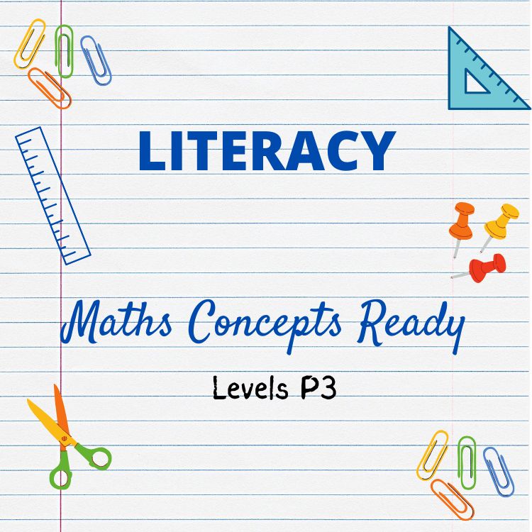 Maths Concepts Ready <br> Literacy (Primary School) P3