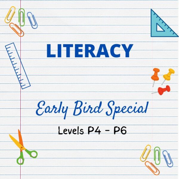 Literacy (Primary School) P4 P5 P6 | Early Bird Bundle
